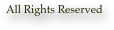 All Rights Reserved